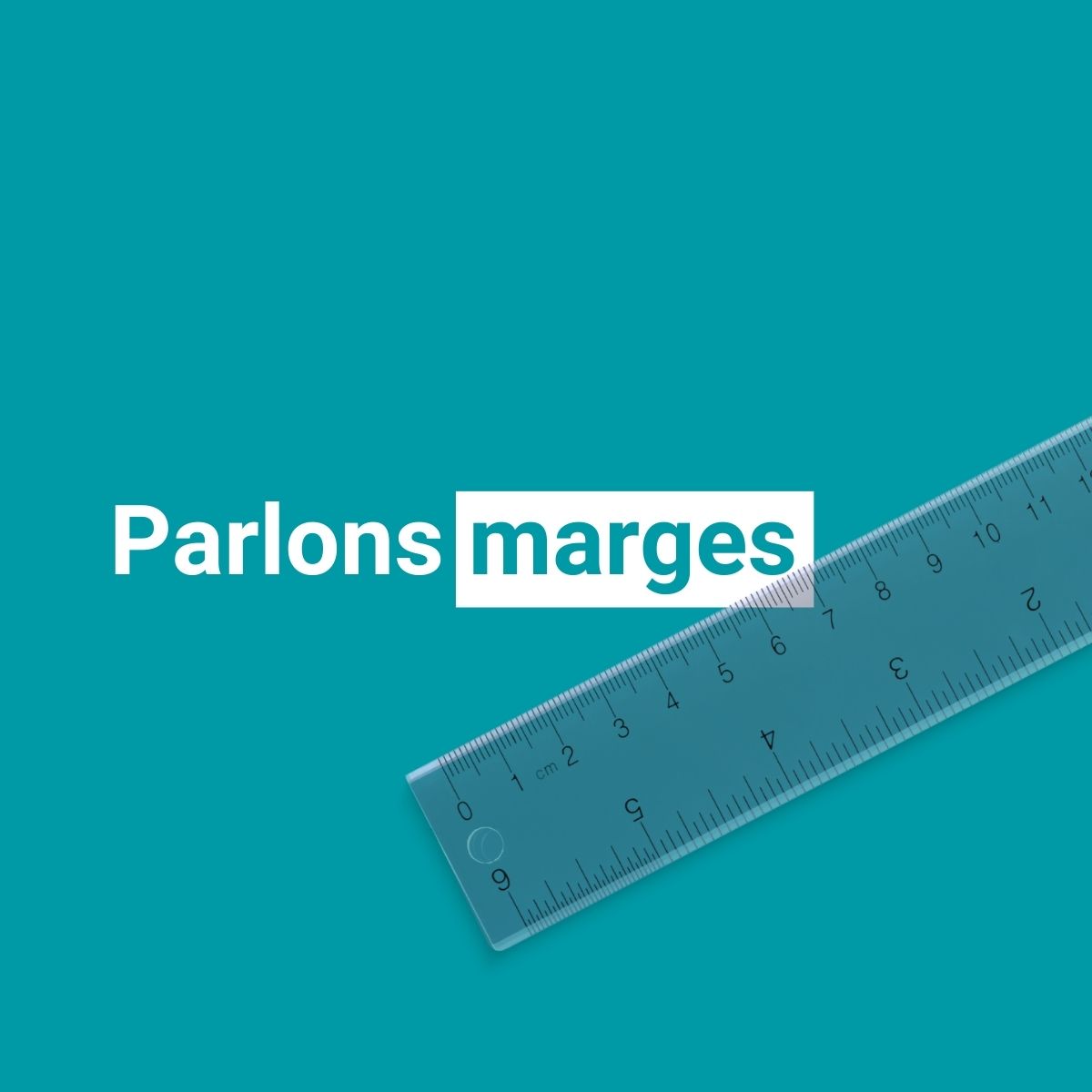 Parlons marges
