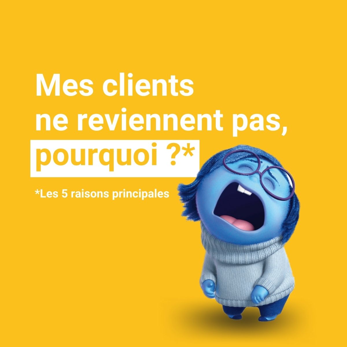 Mes clients ne reviennent pas pourquoi ? Page 1